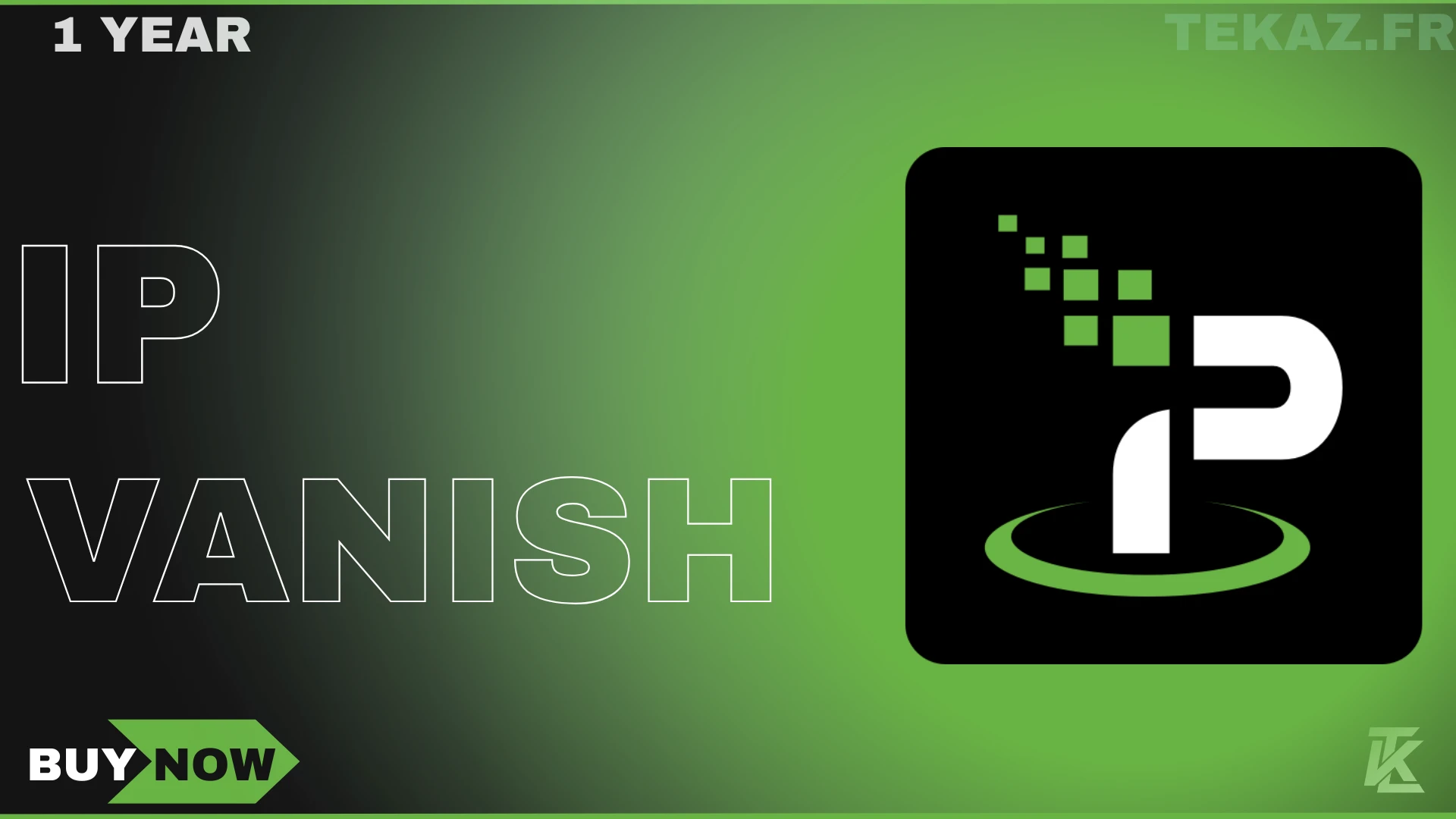 IP Vanish (1 Year)